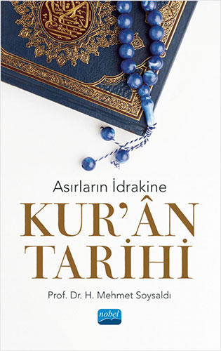 Asırların İdrakine Kur'an Tarihi