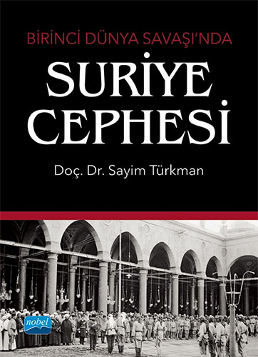 Birinci Dünya Savaşı’nda Suriye Cephesi