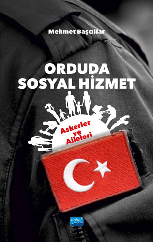 Orduda Sosyal Hizmet - Askerler ve Aileleri