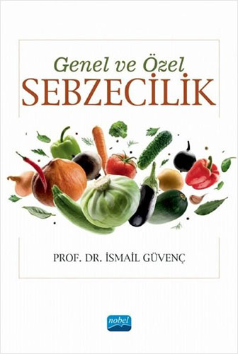 Genel ve Özel Sebzecilik