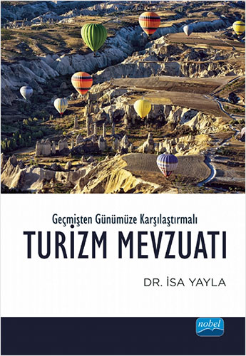 Geçmişten Günümüze Karşılaştırmalı Turizm Mevzuatı