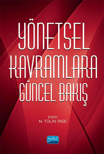 Yönetsel Kavramlara Güncel Bakış