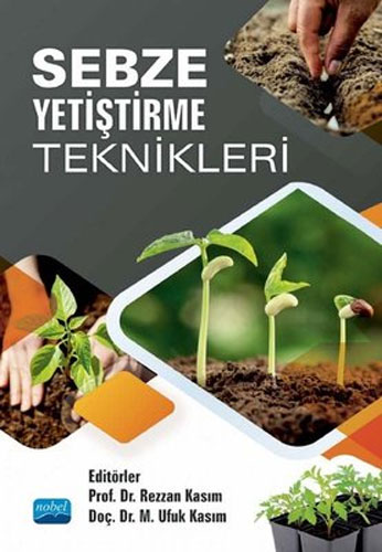 Sebze Yetiştirme Teknikleri