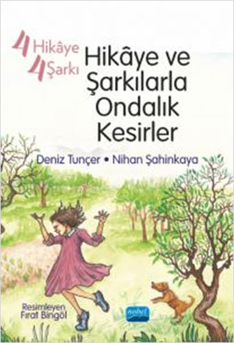 4 Hikaye 4 Şarkı - Hikaye ve Şarkılarla Ondalık Kesirler