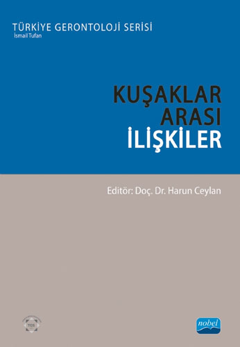 Kuşaklar Arası İlişkiler