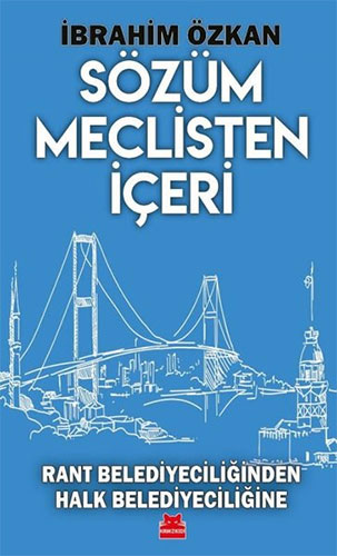 Sözüm Meclisten İçeri