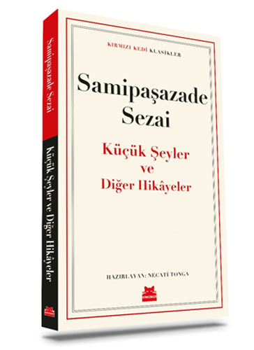 Küçük Şeyler ve Diğer Hikayeler