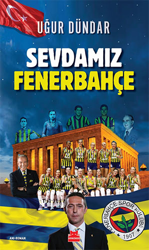 Sevdamız Fenerbahçe