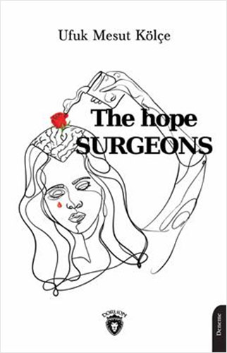 The Hope Surgeons