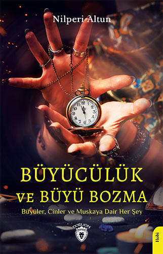 Büyücülük ve Büyü Bozma