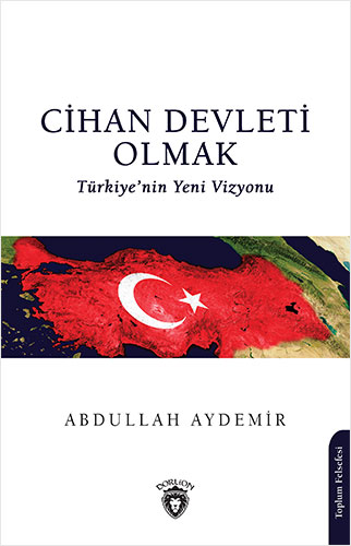 Cihan Devleti Olmak