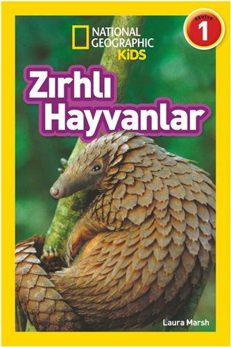 National Geographic Kids - Zırhlı Hayvanlar