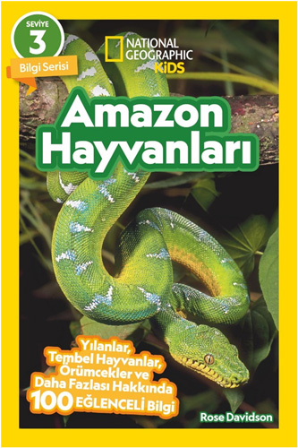 National Geographic Kids - Amazon Hayvanları