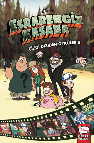 Disney Esrarengiz Kasaba Çizgi Diziden Öyküler 5 (Ciltli)