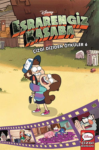 Disney Esrarengiz Kasaba Çizgi Diziden Öyküler 6 (Ciltli)