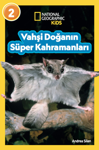 Vahşi Doğanın Süper Kahramanları