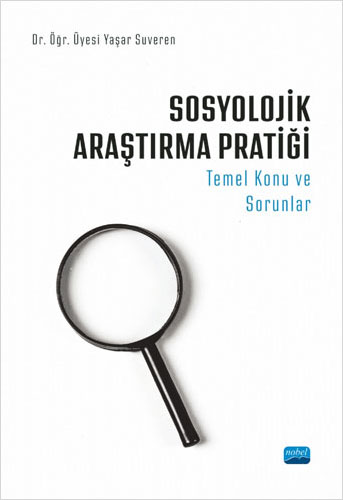 Sosyolojik Araştırma Pratiği