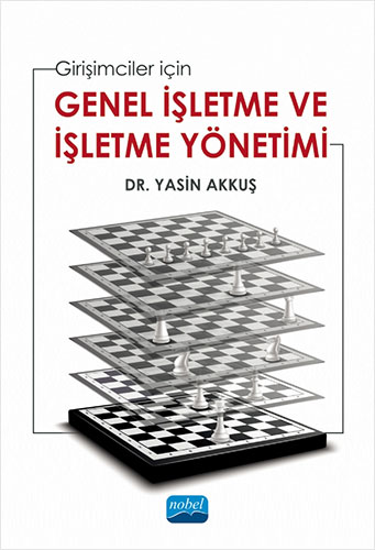 Girişimciler için Genel İşletme ve İşletme Yönetimi