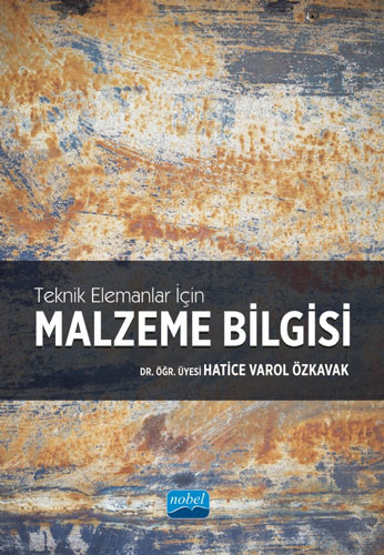 Teknik Elemanlar İçin Malzeme Bilgisi