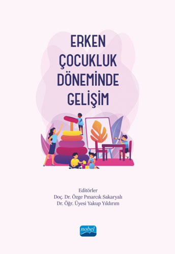 Erken Çocukluk Döneminde Gelişim