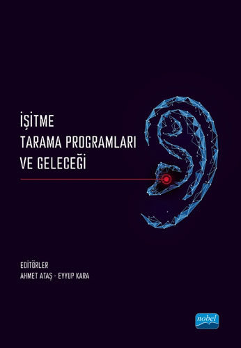 İşitme Tarama Programları ve Geleceği