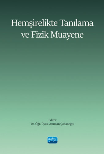 Hemşirelikte Tanılama ve Fizik Muayene