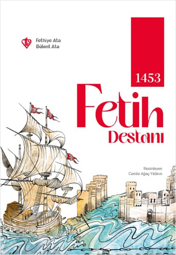 1453 Fetih Destanı