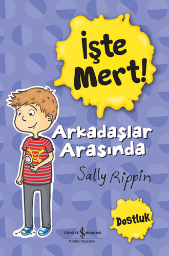 İşte Mert! Arkadaşlar Arasında - Dostluk