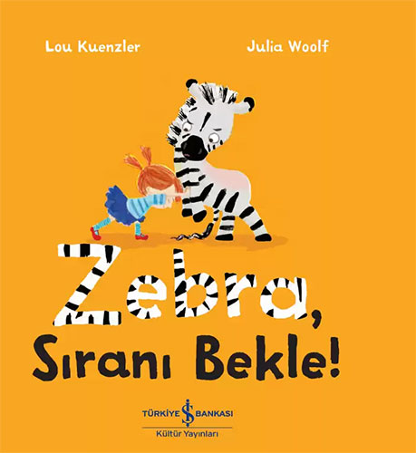 Zebra, Sıranı Bekle!