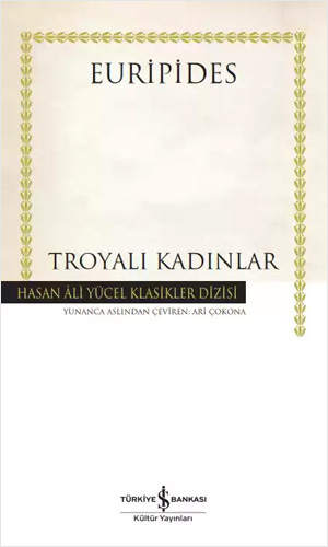 Troyalı Kadınlar (Ciltli)