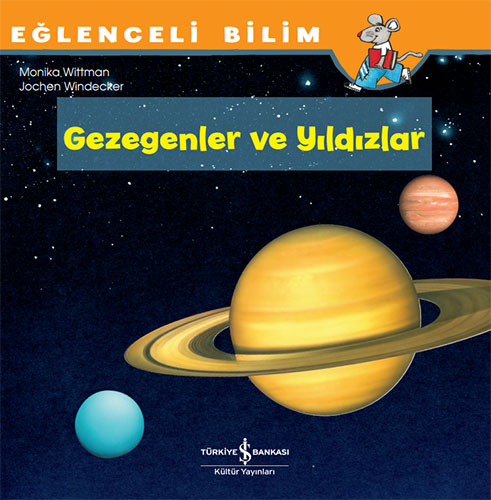 Eğlenceli Bilim – Gezegenler ve Yıldızlar