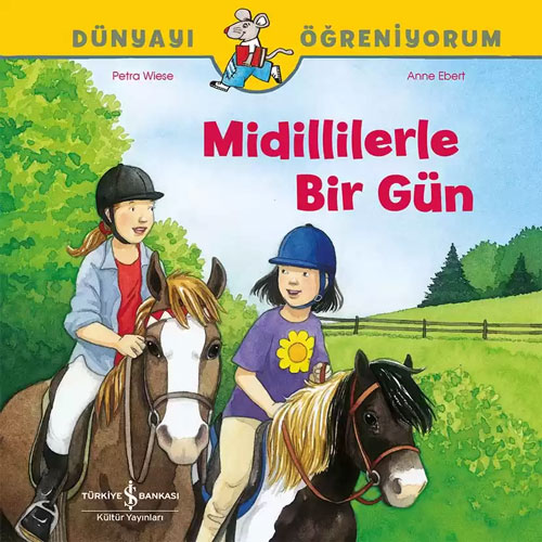 Dünyayı Öğreniyorum - Midillilerle Bir Gün