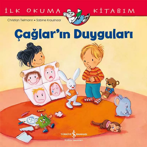 İlk Okuma Kitabım - Çağlar’ın Duyguları