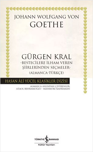 Gürgen Kral - Bestecilere İlham Veren Şiirlerinden Seçmeler (Ciltli)