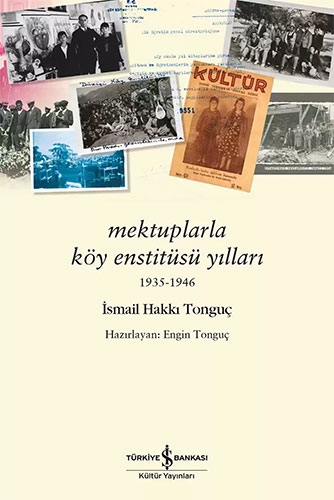 Mektuplarla Köy Enstitüsü Yılları