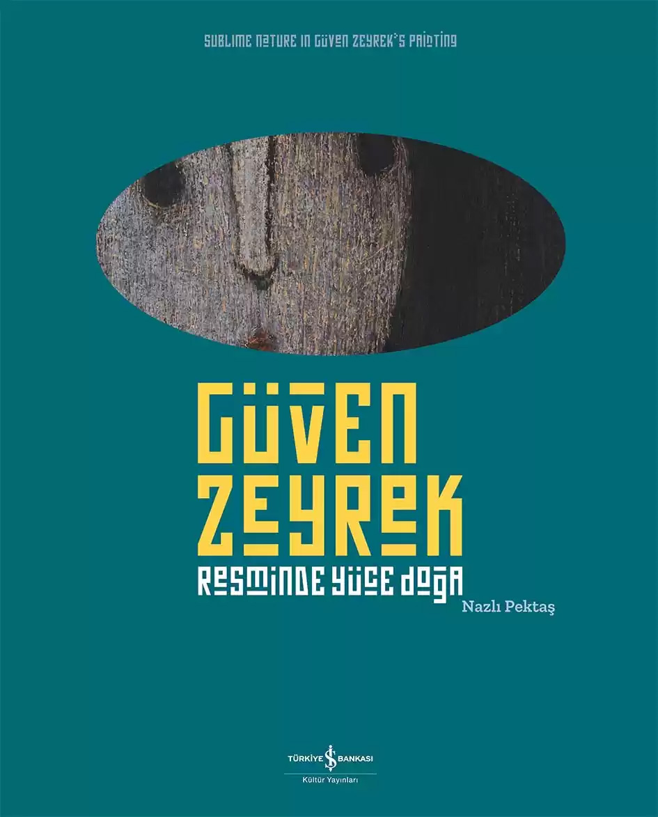 Güven Zeyrek - Resminde Yüce Doğa 