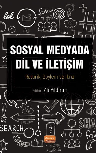 Sosyal Medyada Dilin ve İletişim