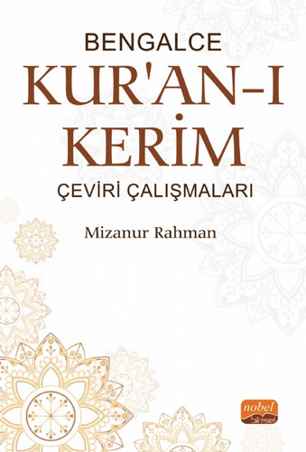 Bengalce Kur’an-ı Kerim Çeviri Çalışmaları