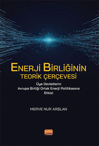 Enerji Birliğinin Teorik Çevresi