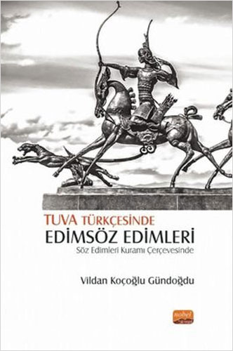 Tuva Türkçesinde Edimsöz Edimleri