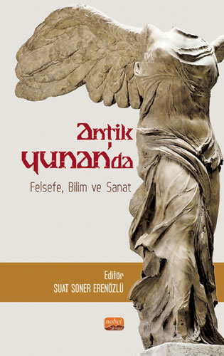 Antik Yunan’da Felsefe, Bilim ve Sanat