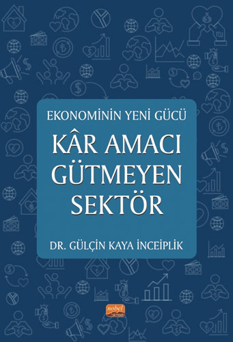 Ekonominin Yeni Gücü - Kâr Amacı Gütmeyen Sektör