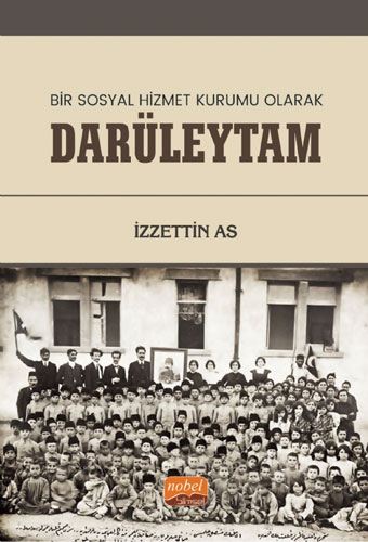 Bir Sosyal Hizmet Kurumu Olarak Darüleytam