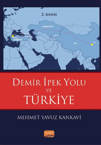 Demir İpek Yolu ve Türkiye