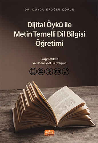 Dijital Öykü ile Metin Temelli Dil Bilgisi Öğretimi