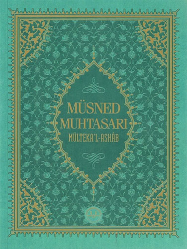 Müsned Muhtasarı Mülteka'l-Ashab - Orta Boy