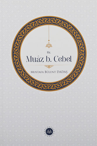 Hz. Muaz B. Cebel