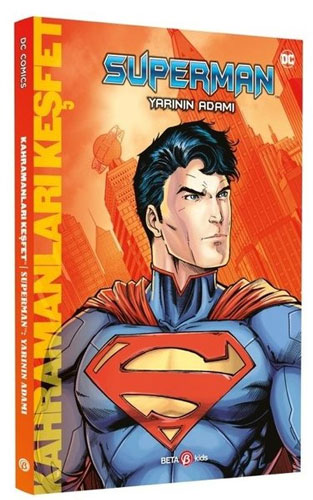 Superman - Yarının Adamı 