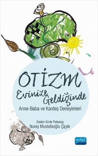 Otizm Evinize Geldiğinde