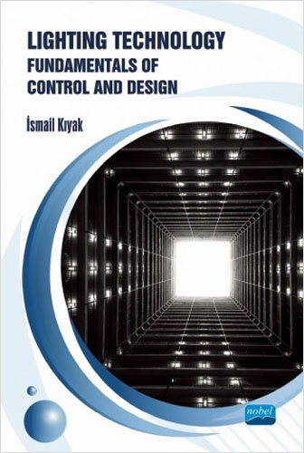 Lighting Technology - Fundamentals of Control and Design